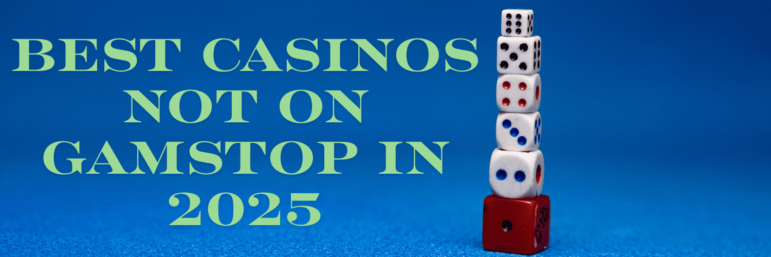 Exploring Casinos Not on Gamstop Your Guide to Alternative Gaming Options